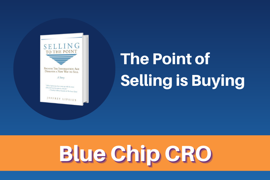 
The Point of Selling is Buying